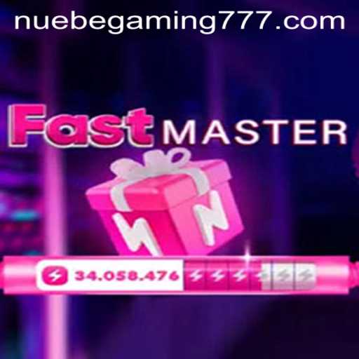 Discover the Thrilling World of FastMaster by NUEBE Gaming