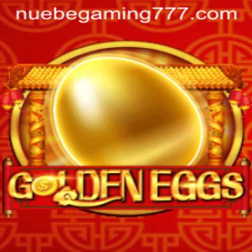 GoldenEggs: Unlocking New Adventures with NUEBE Gaming