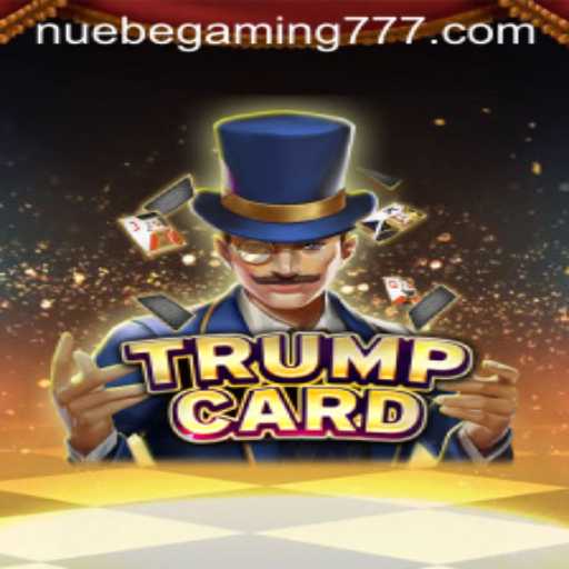 Exploring the Intricacies of TrumpCard: A New Level of Strategic Gaming by NUEBE Gaming